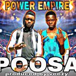 Mj Luks x Luck Geez (Power Empire)Poosa (Prod. By Veezy Beats)