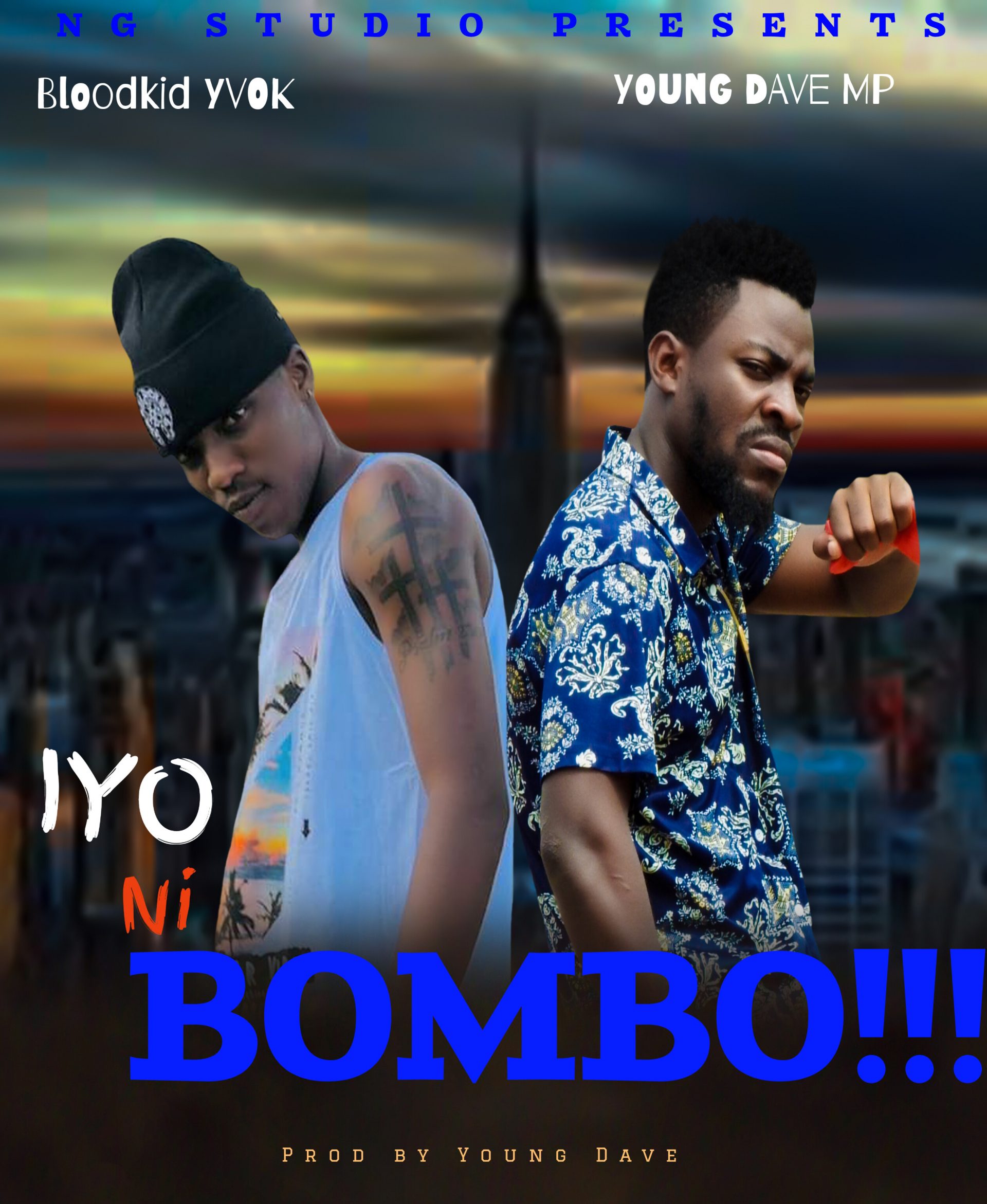 Young Dave MP Ft Bloodkid Yvok-"Iyo Ni Bombo" (Prod. Young Dave). | Zed ...